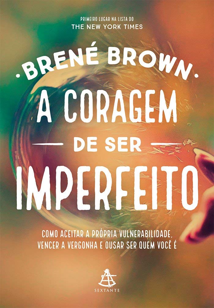 Capa do livro "A coragem de ser imperfeito"