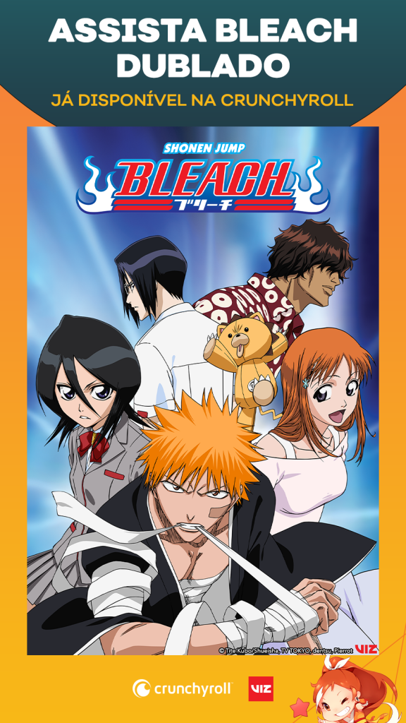 Bleach dublado já está disponível na Crunchyroll