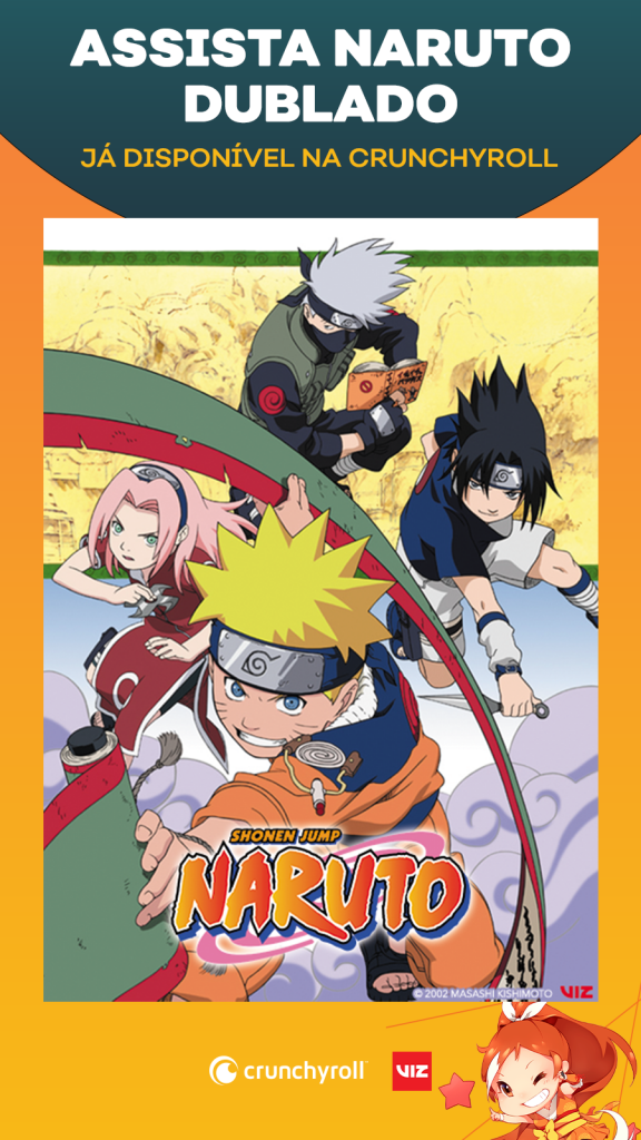 Assista a temporada clássica de Naruto na Cunchyroll