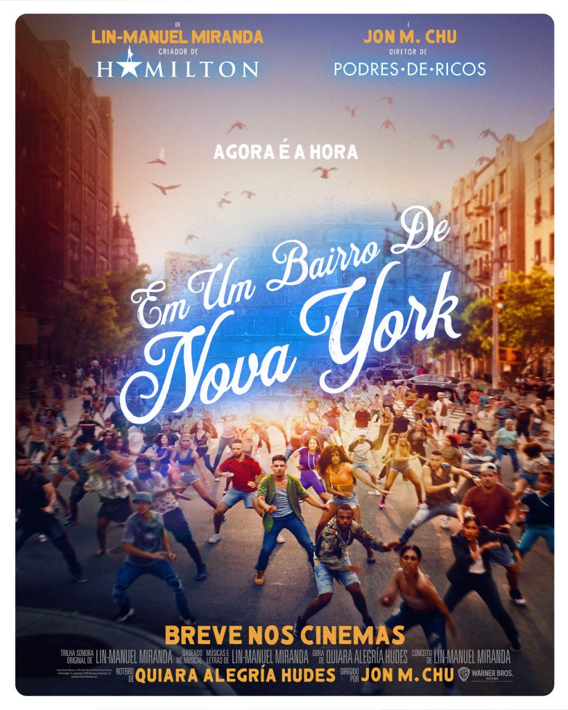 Poster oficial do filme Em um Bairro de Nova york mostra várias pessoas dançando na rua. Otageek