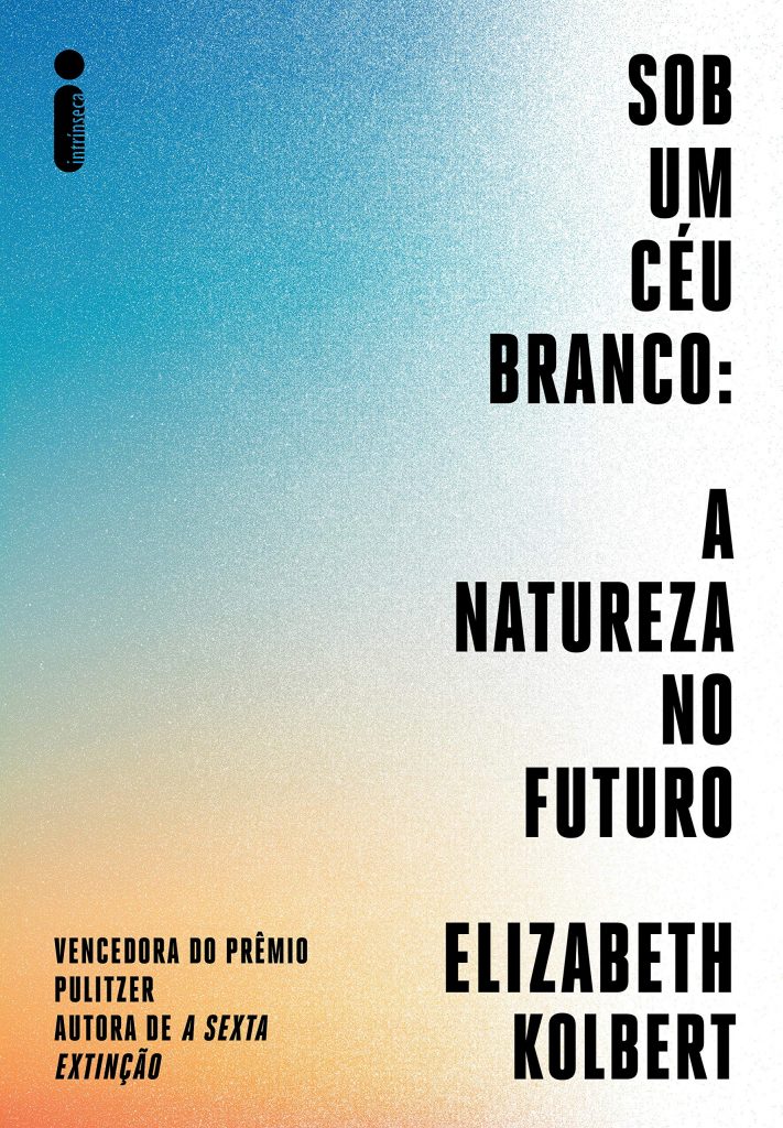 Capa do livro Sob Um Céu Branco, um dos livros lançados pela Intrínseca.