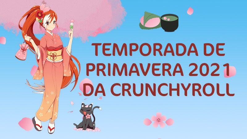 Nova temporada de animes na Crunchyroll