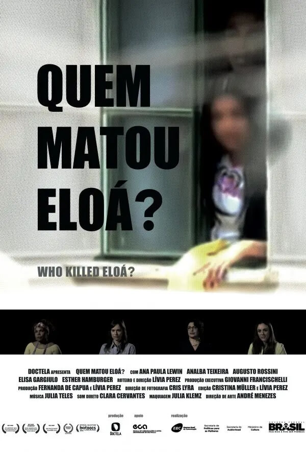 Poster do Filme curta metragem Quem Matou Eloá trazendo uma imagem desfocada da vitima Otaggek