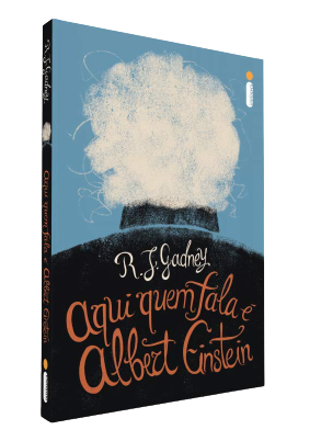 Capa do livro Aqui quem fala é Albert Einstein, da editora Instrínseca - Resenha OtaGeek