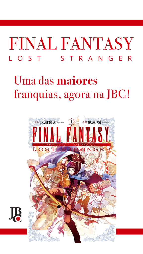 Anuncio da JBC sobre o lançamento de Final Fantasy - Lost Stranger