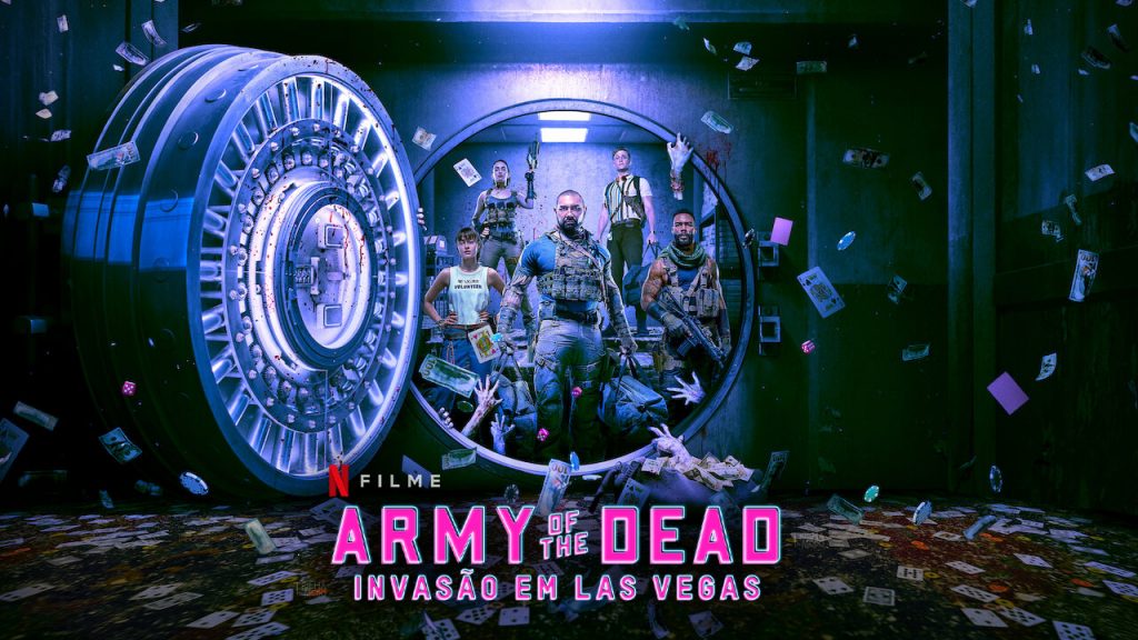 Arte de divulgação do filme Army of the Dead: Invasão em Las Vegas da netflix