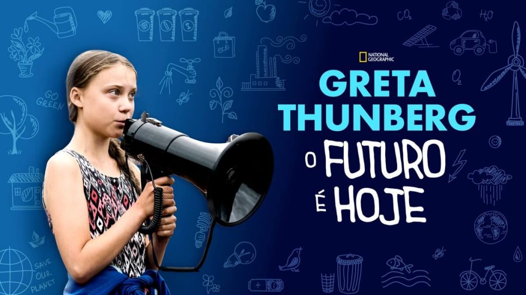 A imagem mostra a Greta usando um megafone e ao lado está o nome do filme.