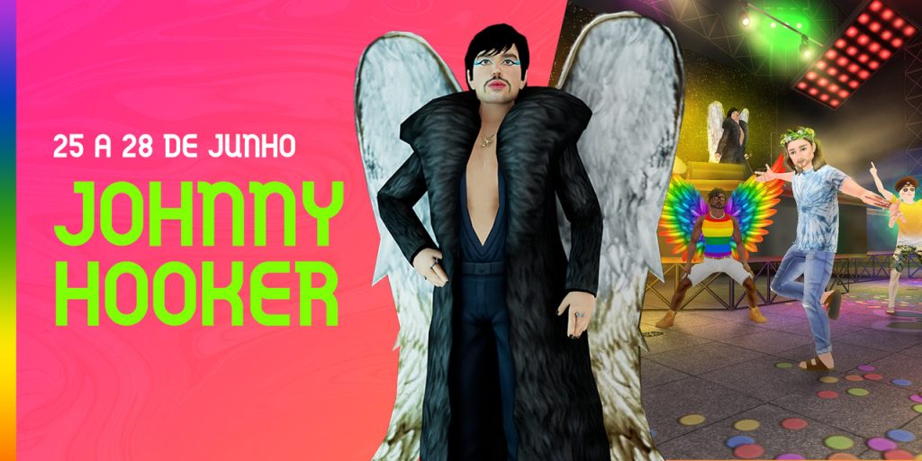 Imagem promocional do evento especial do mês do orgulho LGBTQIA+ no jogo Avakin Life com a participação do cantor Johnny Hooker. Em metade da imagem, vemos um fundo rosa com uma borda de arco-íris e os dizeres "25 a 28 de junho - Johnny Hooker". No centro, está o avatar do cantor e, à direita, vemos um print de um momento do referido evento no jogo.