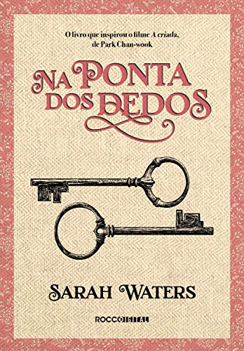 Capa de "Na Ponta Dos Dedos" de Sarah Waters, livro lgbtqia+