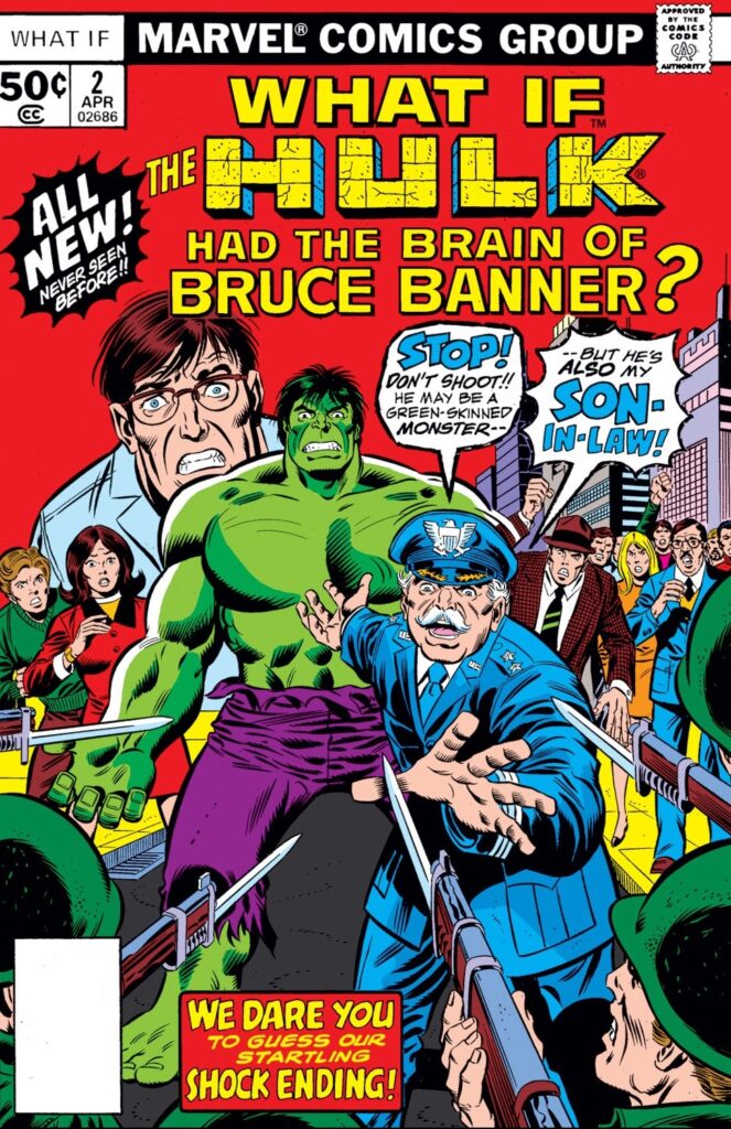 Capa da segunda edição de What If…? de abril de 1977 nos Estados Unidos mostra o General Ross pedindo que não ataquem o Hulk, já que agora ele está inteligente. 