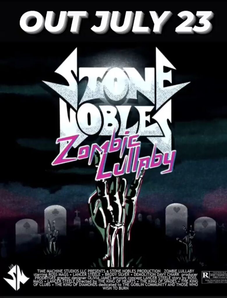 Poster anunciando a estreia da música Zombie Lullaby, da banda Stone Nobles, no dia 23 de julho - entrevista para o Otageek 