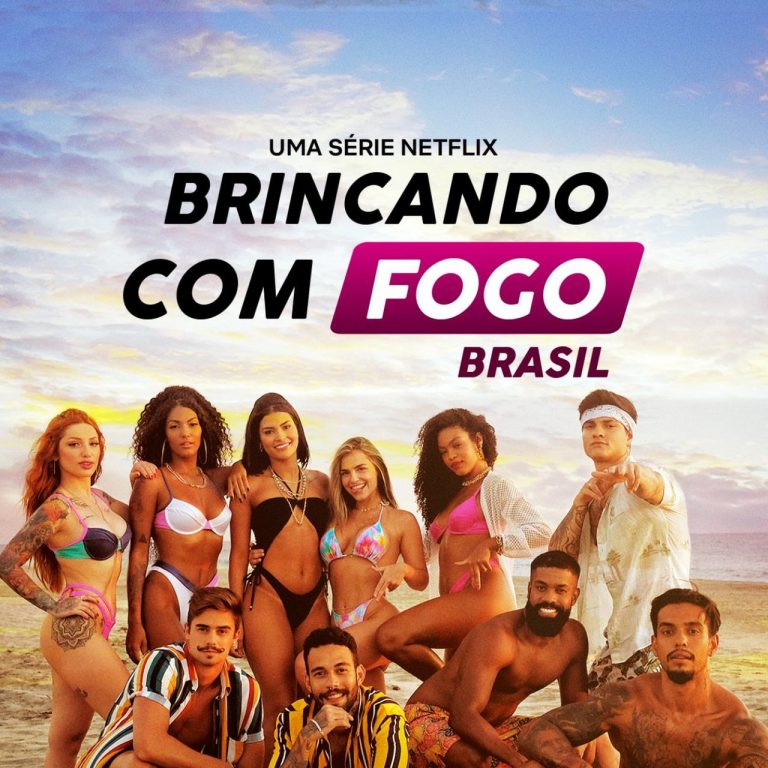 Brincando com Fogo Brasil, reality show que estreia na Netflix em junho. - Otageek