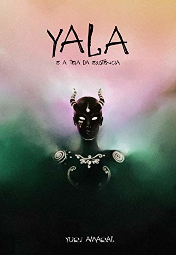 Capa do quadrinho "Yala e a Teia da Existência" com uma ilustração da personagem Yala 