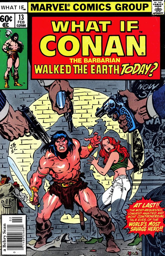 Capa original de O que aconteceria se... o Conan, o Bárbaro viesse para nossos dias? mostra o anti-herói encurralado pela polícia junto a uma moça ruiva, do ponto de vista dos policiais, já que só vemos as armas.