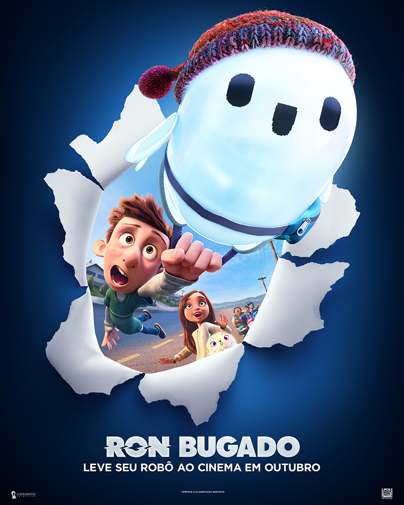 Poster oficial do filme Ron Bugado. No poster de fundo azul á um robo branco, com toca de inverno, e em seu corpo a estampa de um garoto voando, segurando na cabeça do robo, e pessoas atrás.