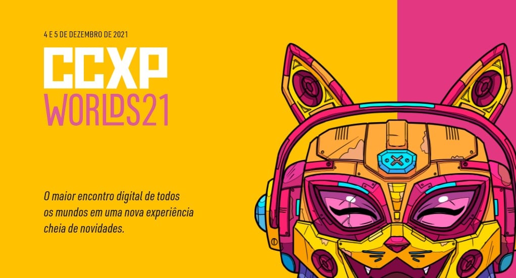 Poster da CCXP Worlds 21, com um gato robótico usando fones de ouvido - CCXP anuncia edição virtual e multiverso, terminando no maior festival de todos os tempos - Otageek