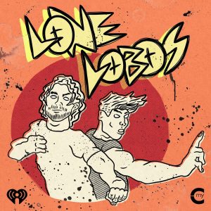 Lone Lobos é o novo Podcast de Xolo Maridueña e Jacob Bertrand