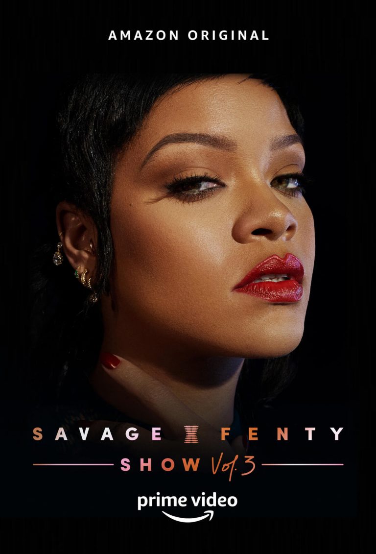 Rihanna é destaque do novo pôster de Savage X Fenty Show Vol. 3, desfile de sua marca de roupas e divulgado pela Amazon Pirme Video