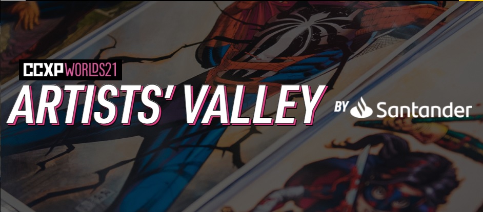 Artists’ Valley by Santander da CCXP Worlds 21 - Otageek