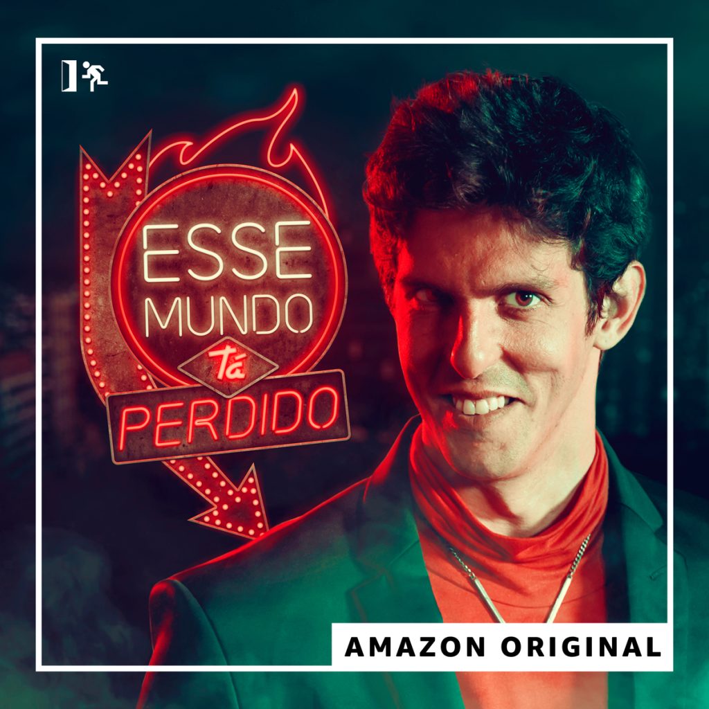 Pôster do novo podcast Esse Mundo tá Perdido, com Rafael Infante interpretando o personagem Pablo Diabo.