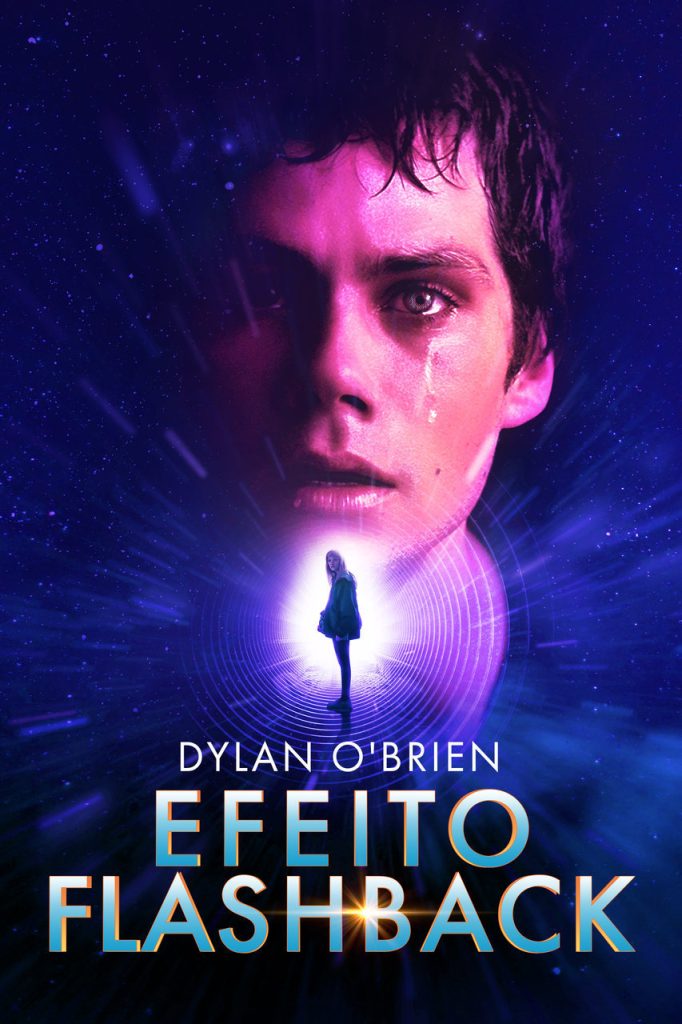 Pôster do filme Efeito Flashback com Dylan O'Brien - Thriller psicológico Efeito Flashback estreia em 5 de novembro