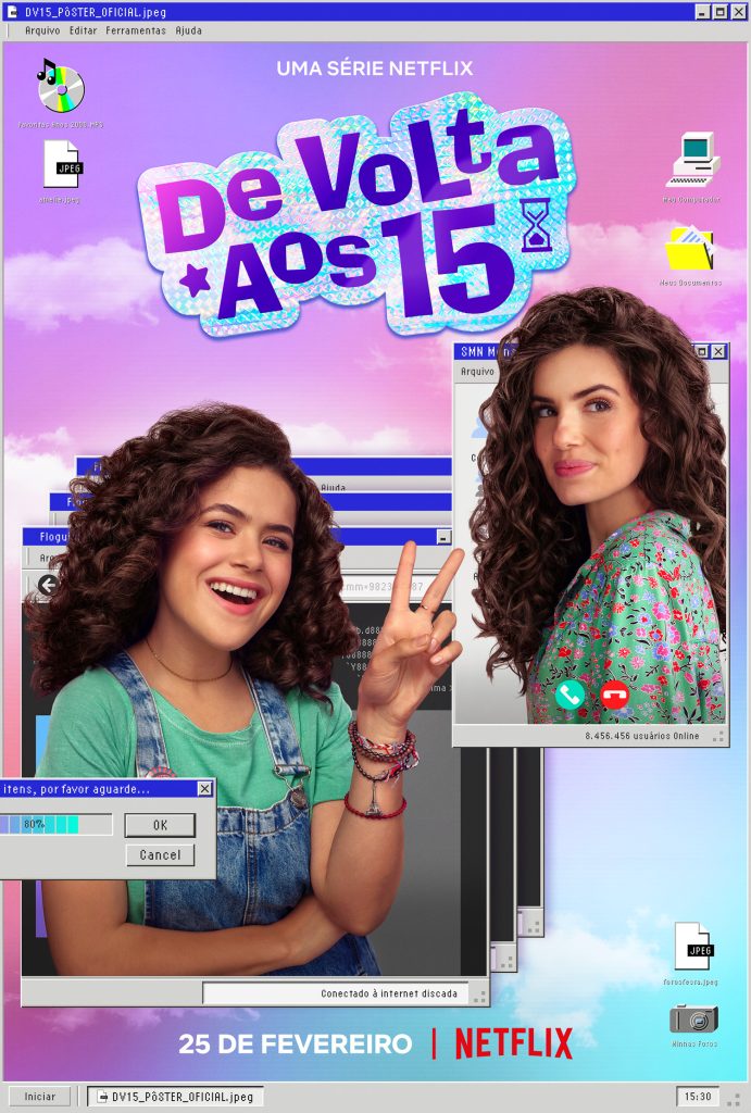Poster oficial da série brasileira da Netflix, De Volta Aos 15, onde mostra a personagem principal jovem e adulta 