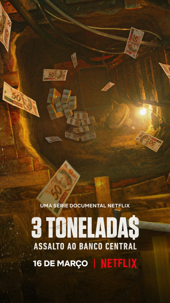 Pôster 3 Tonelada$ Netflix