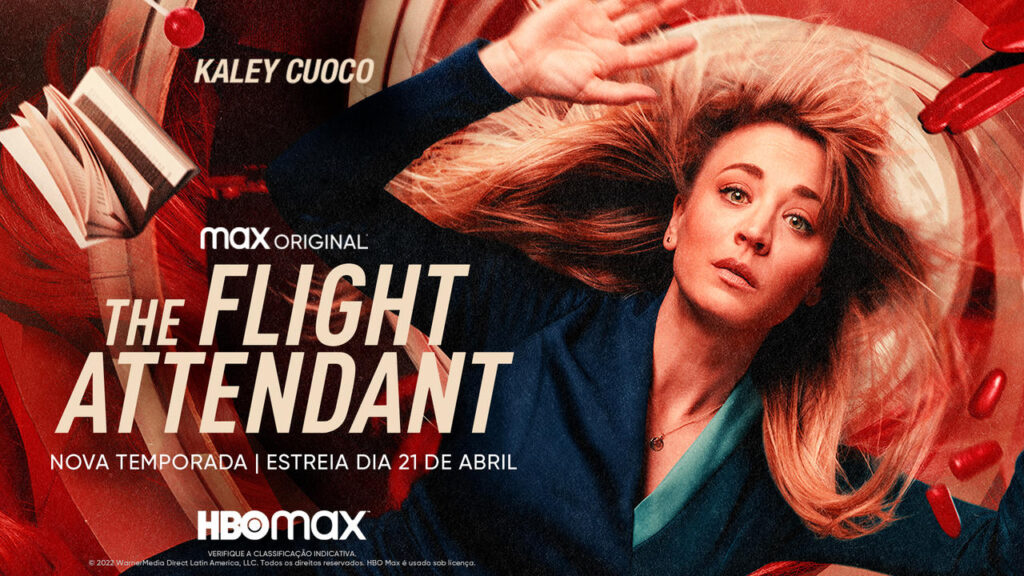 Pôster da segunda temporada de The Flight Attendant mostra a protagonista Cassie Bowden, interpretada por Klaey Cuoco.