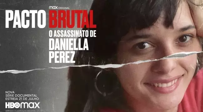 Pacto brutal: O assassintato de Daniella Perez