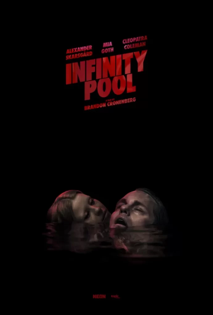 Pôster do filme "Infinity Pool", de D. Cronenberg. - Otageek