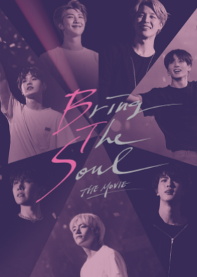 Bring the Soul the movie