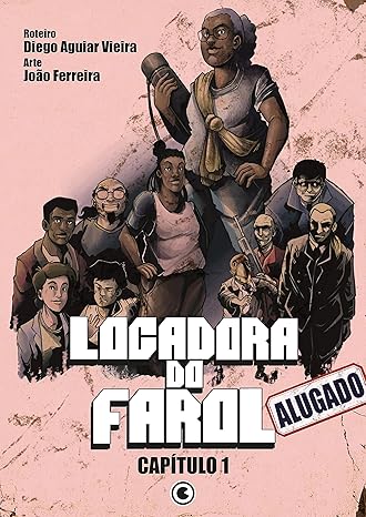 Capa do livro A Locadora do farol mostra dez personagens, sendo uma delas em destaque, aparentemente mais alta que os demais.