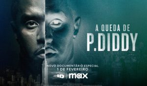 Max e ID lançam trailer e pôster oficial de ‘A Queda de P. Diddy’