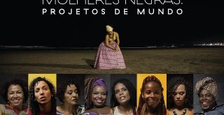 Poster de Mulheres Negras: Projetos de Mundo