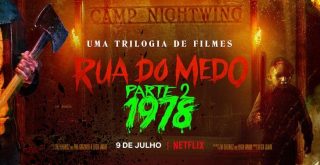 Pôster de “Rua do Medo: 1978” , uma sequência que vale a pena, na Netflix. - Otageek