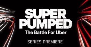 SUPER PUMPED: THE BATTLE FOR UBER